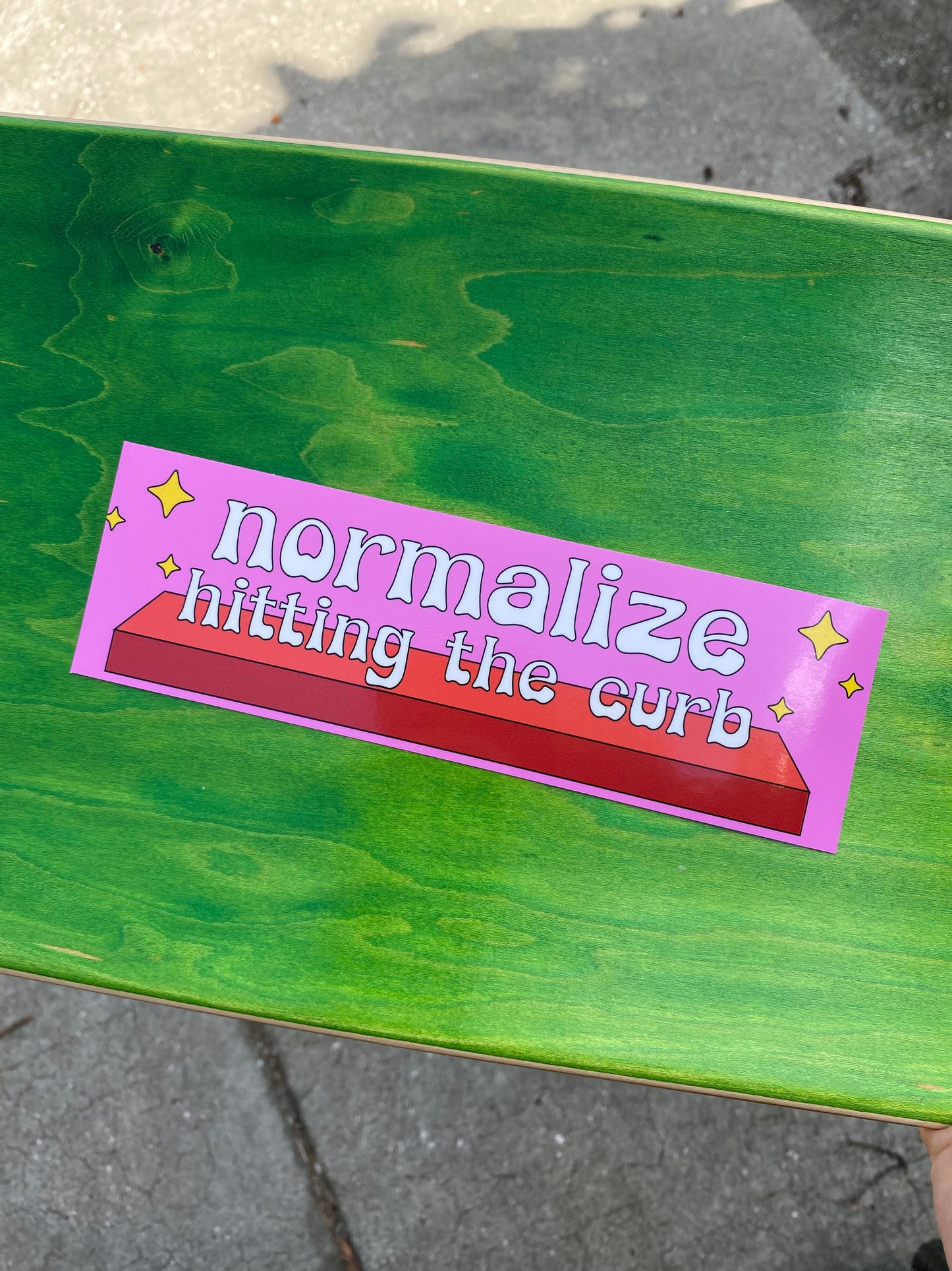 Normalize hitting the curb bumper sticker